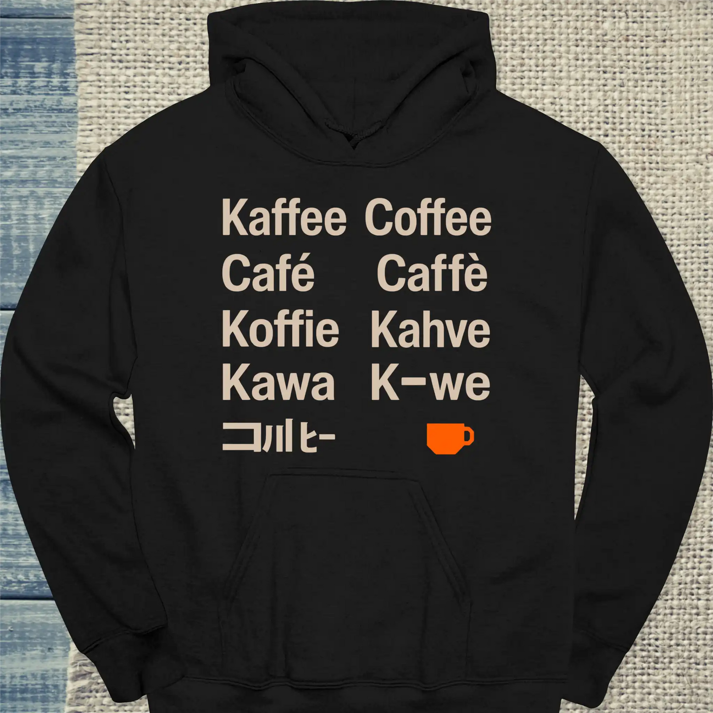 Hoodie - Kaffee in 9 Sprachen - Unisex - Kaffee Schwarz