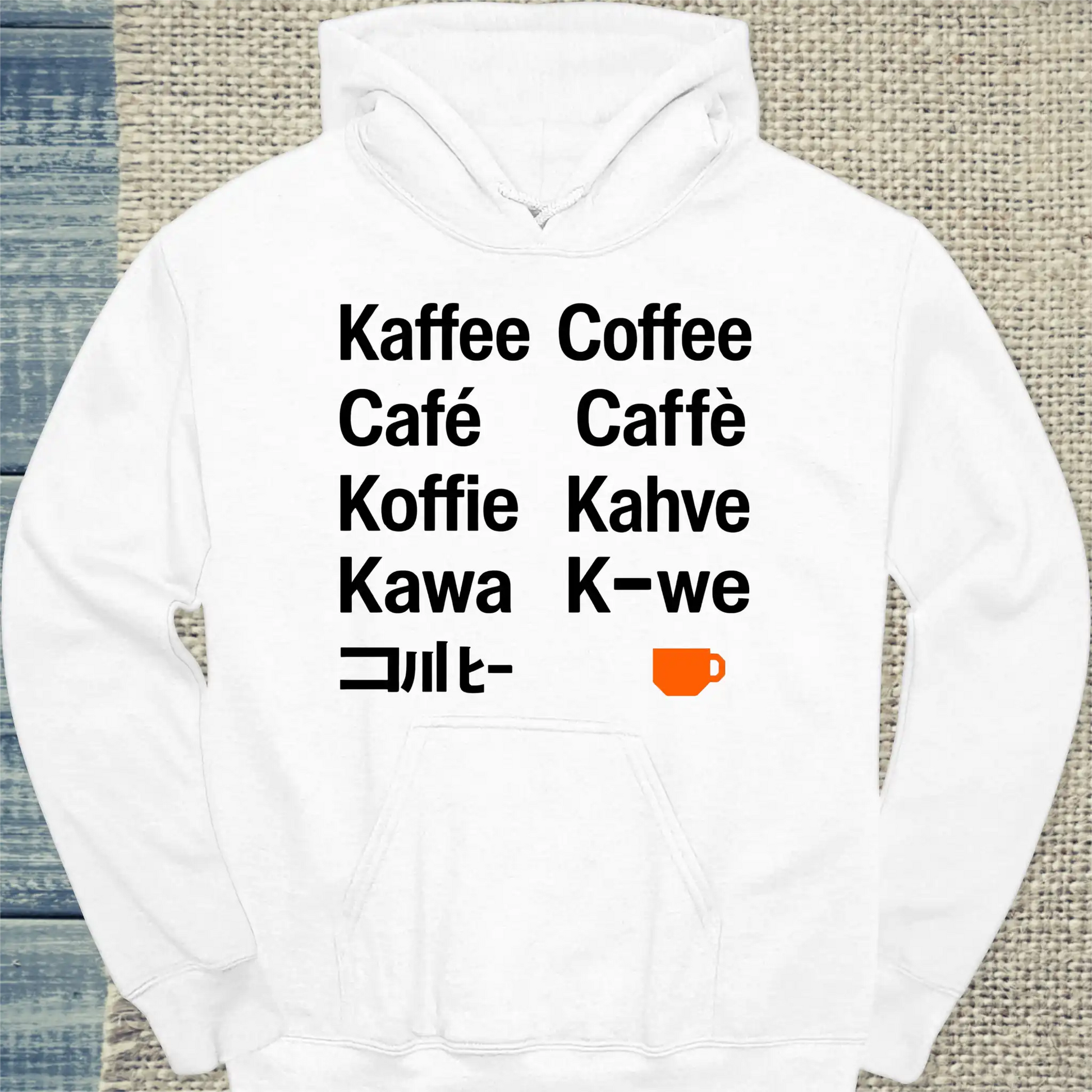 Hoodie - Kaffee in 9 Sprachen - Unisex - Kaffee Weiß