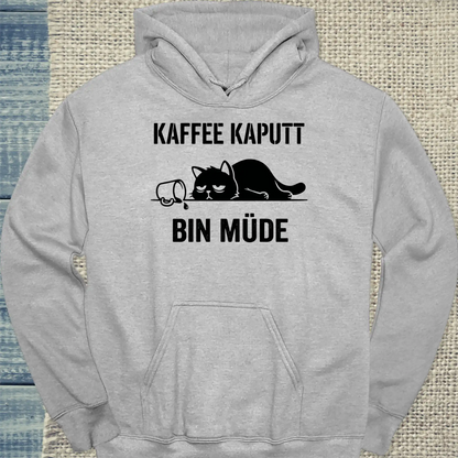 Hoodie - Kaffee kaputt - Unisex - Katze & Kaffee Grau