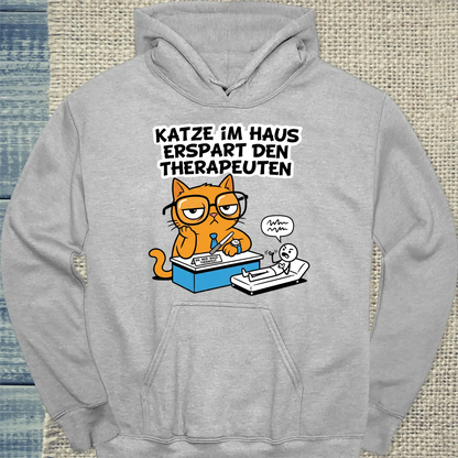 Hoodie - Katze im Haus erspart den Therapeuten - Unisex - Katze Grau