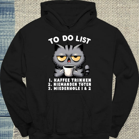 Hoodie - Katzen - Kaffee to do List - Unisex - Katze & Kaffee Schwarz