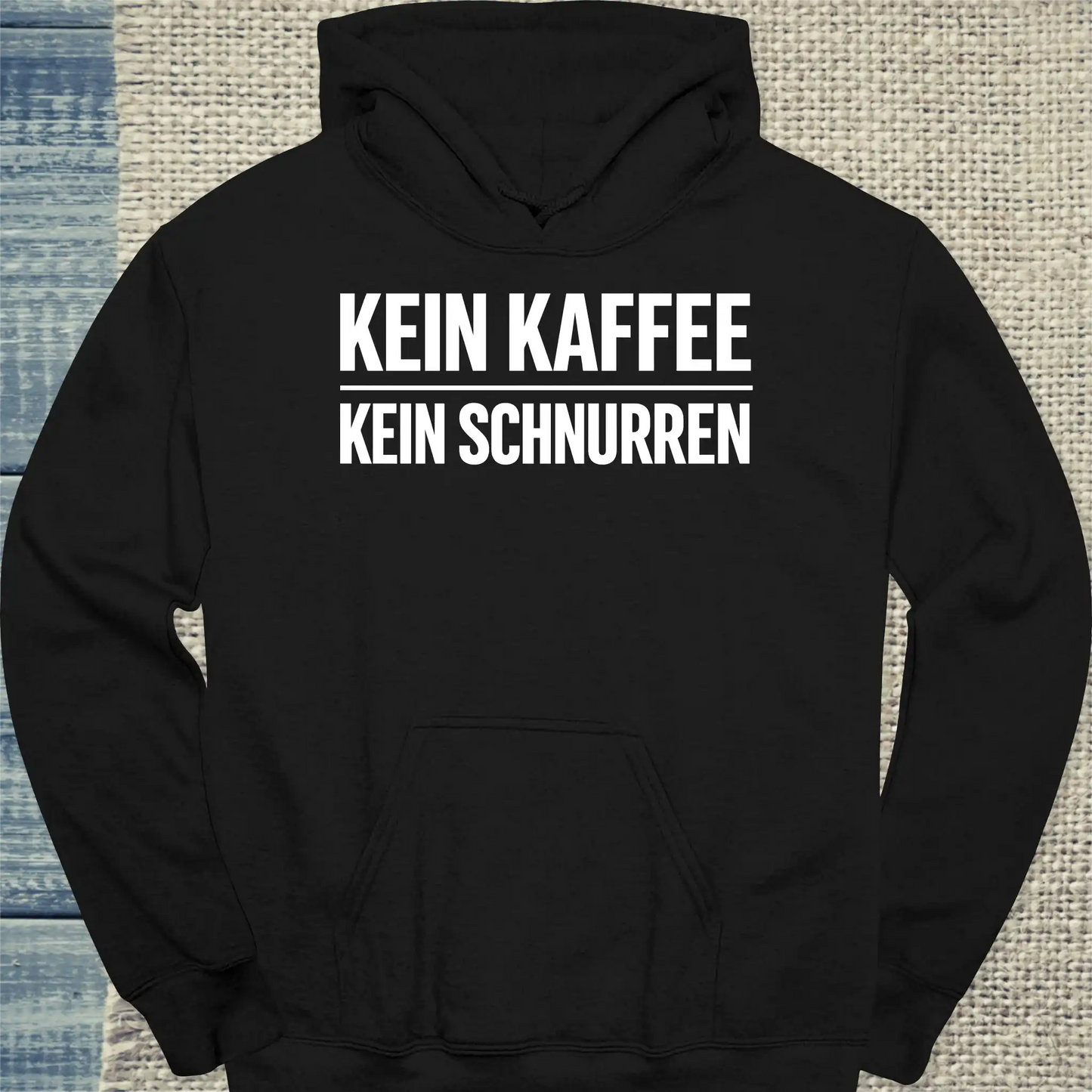 Hoodie - Kein Kaffee, Kein Schnurren - Unisex - Katze & Kaffee Schwarz