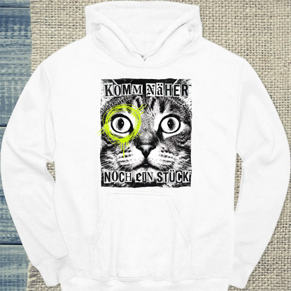 Hoodie - Komm näher - Noch ein Stück - Unisex - Katze Weiß