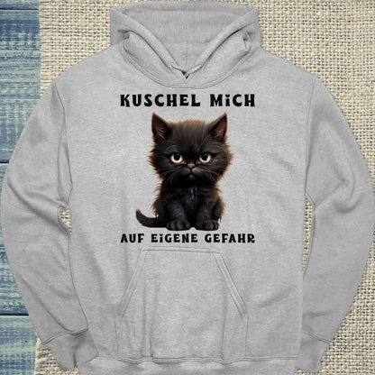 Hoodie - Kuschel Mich - Auf eigene Gefahr - Unisex - Katze Grau