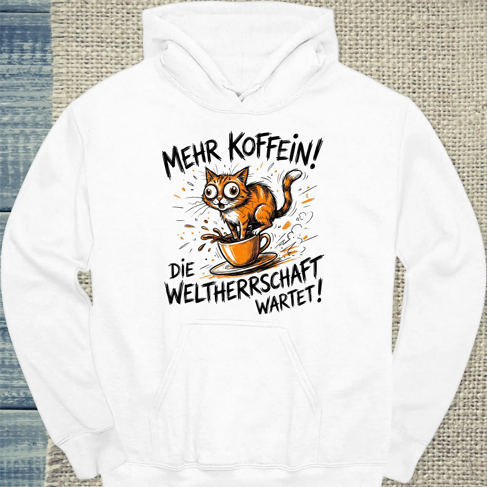 Hoodie - Mehr Koffein - Weltherrschaft wartet - Unisex - Katze & Kaffee Weiß