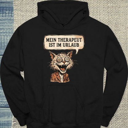 Hoodie - Mein Therapeut ist im Urlaub - Unisex - Katze, Cat Guy Schwarz