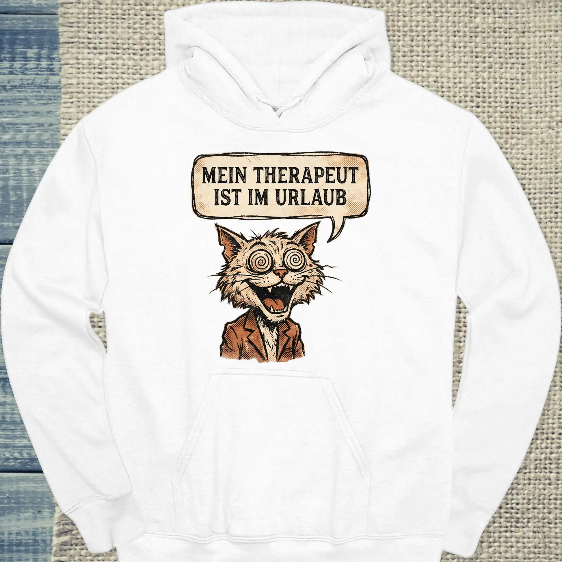 Hoodie - Mein Therapeut ist im Urlaub - Unisex - Katze, Cat Guy Weiß