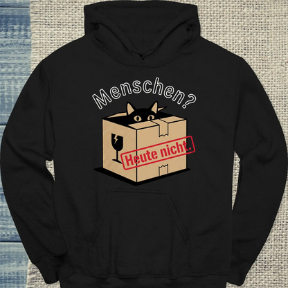 Hoodie - Menschen? Heute nicht. - Unisex - Katze Schwarz