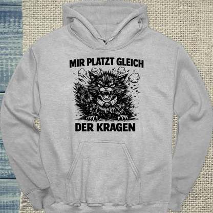 Hoodie - Mir platzt gleich der Kragen - Unisex - Katze Grau