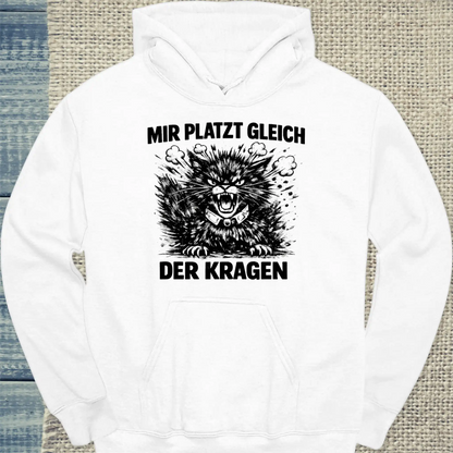 Hoodie - Mir platzt gleich der Kragen - Unisex - Katze Weiß