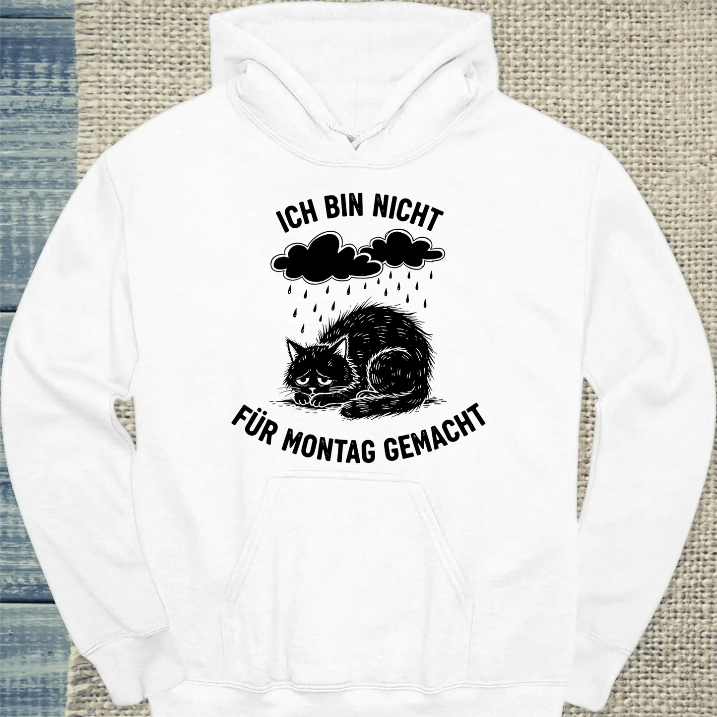 Hoodie - Nicht für Montag gemacht - Unisex - Katze Weiß