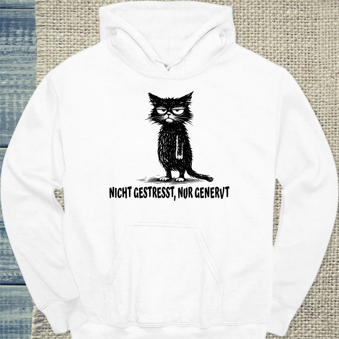 Hoodie - Nicht gestresst, nur genervt - Unisex - Katze Weiß