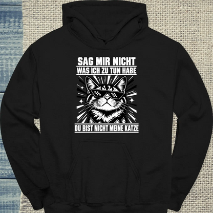 Hoodie - Nicht meine Katze - Unisex - Katze Schwarz