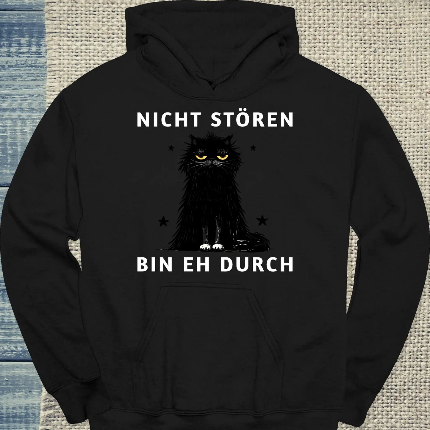 Hoodie - Nicht stören - Bin eh durch - Unisex - Katze Schwarz