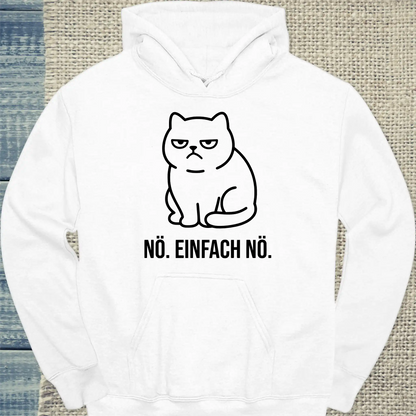 Hoodie - Nö. Einfach Nö. - Unisex - Katze Weiß