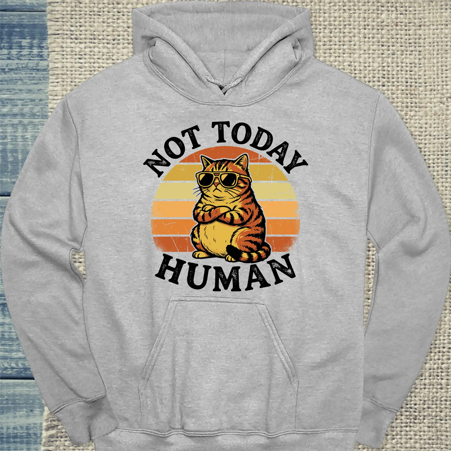 Hoodie - NOT TODAY, HUMAN - Unisex - Katze Grau