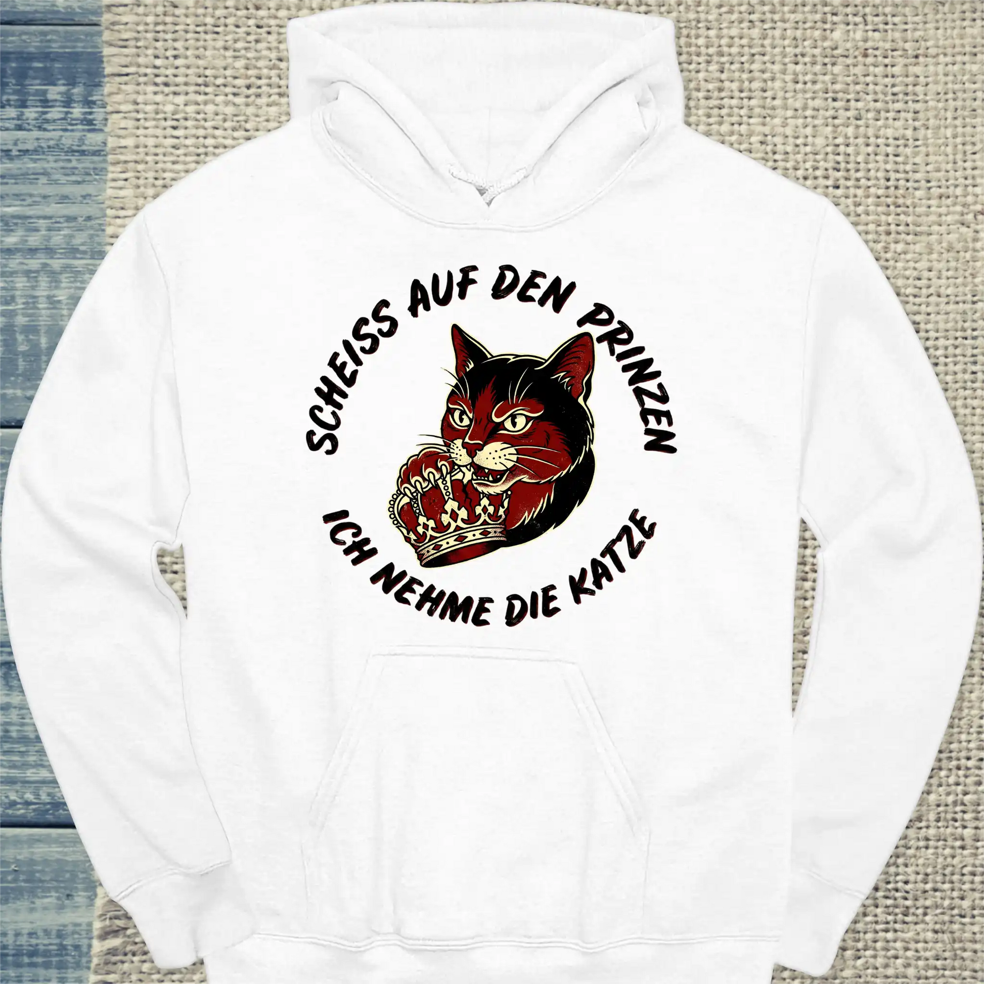 Hoodie - Scheiß auf den Prinzen, ich nehme die Katze - Unisex - Katze Weiß