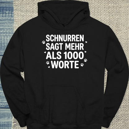 Hoodie - Schnurren sagt mehr als 1000 Worte - Unisex - Katze Schwarz