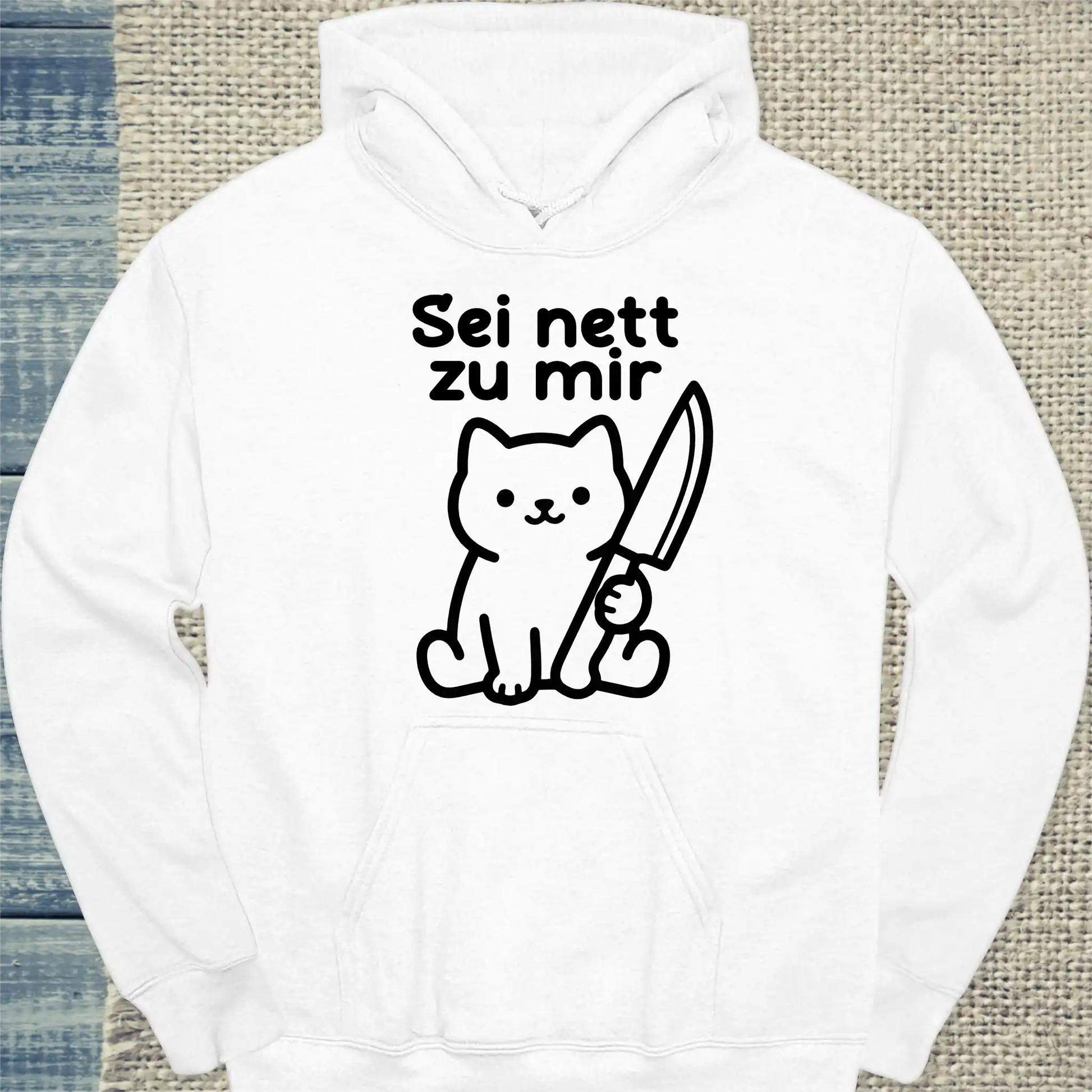 Hoodie - Sei nett zu mir - Unisex - Katze Weiß
