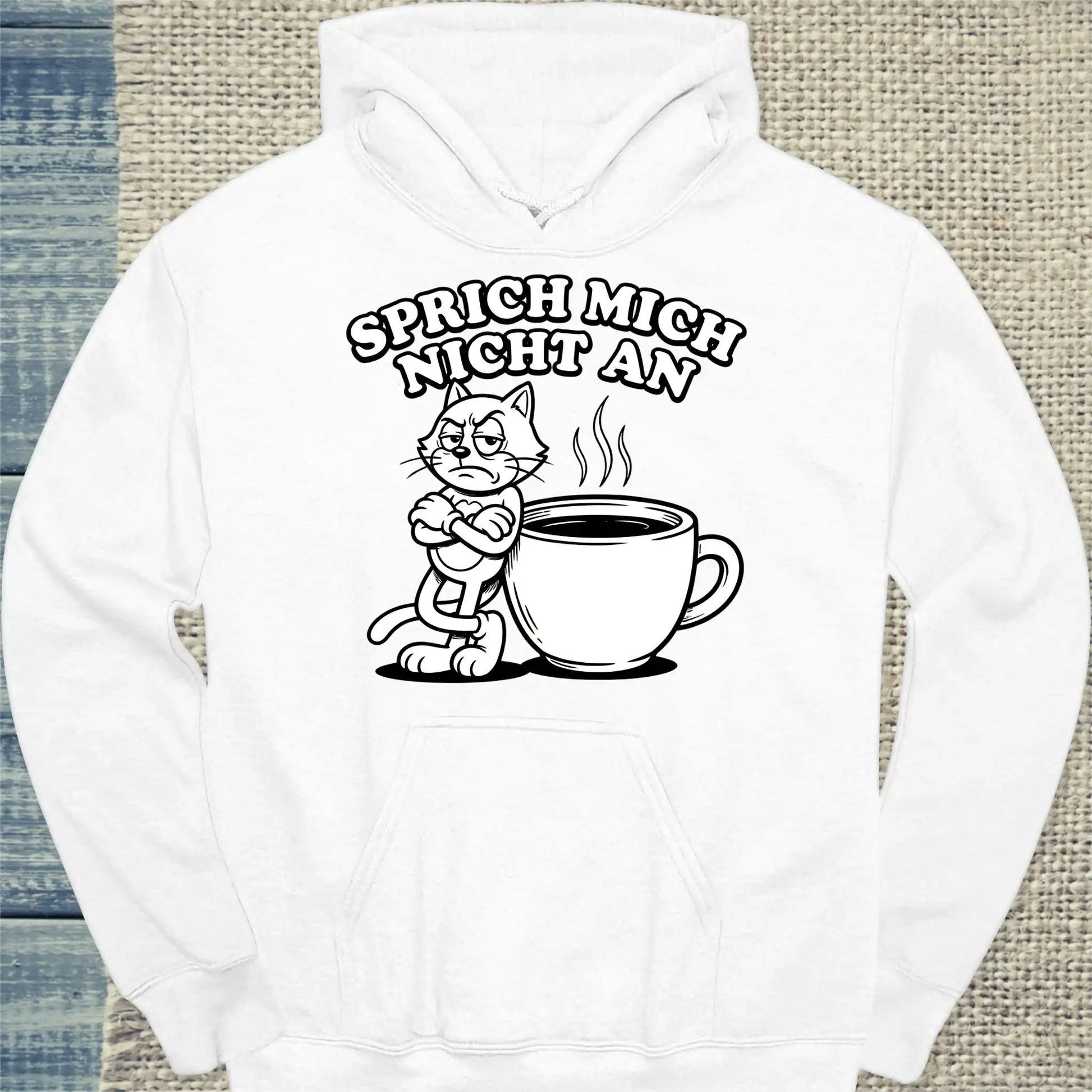 Hoodie - Sprich mich nicht an - Unisex - Katze, Kaffee Weiß