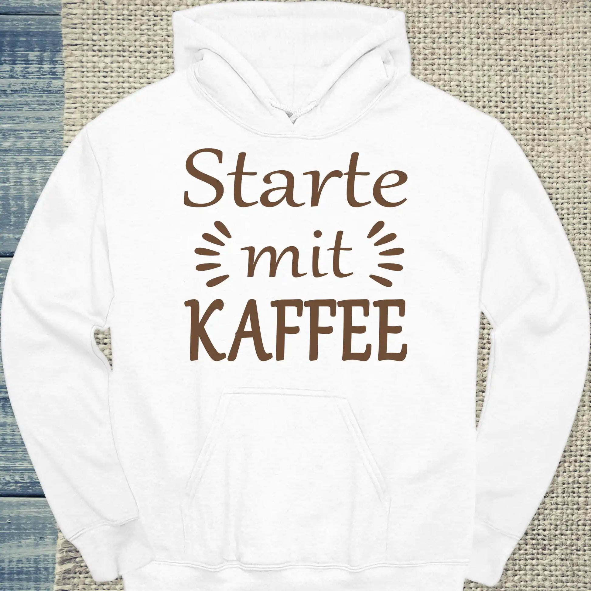 Hoodie - Starte mit Kaffee - Unisex - Kaffee Weiß