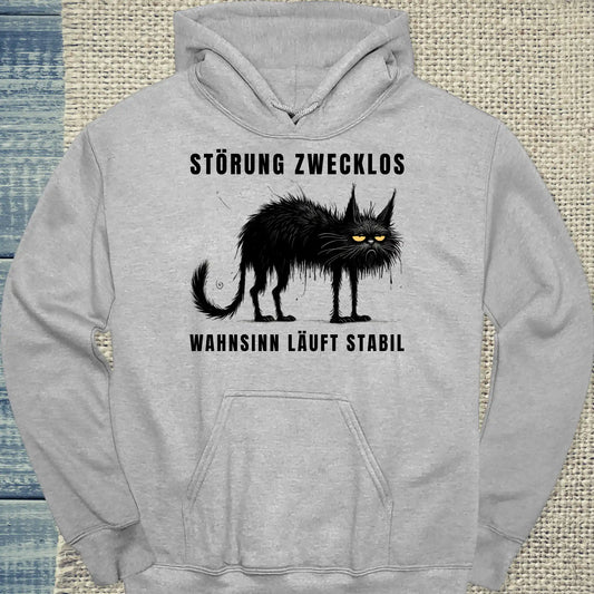 Hoodie - Störung zwecklos – Wahnsinn läuft stabil - Unisex - Katze, Black Edition Grau