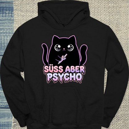 Hoodie - Süß aber Psycho - Unisex - Katze Schwarz