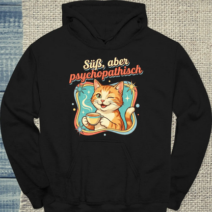 Hoodie - Süß, aber psychopathisch - Unisex - Katze & Kaffee Schwarz