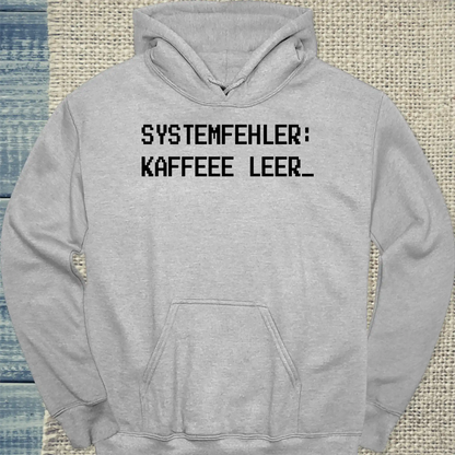 Hoodie - Systemfehler: Kaffee leer - Unisex - Kaffee Grau