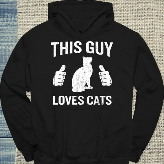 Hoodie - This Guy Loves Cats - Unisex - Katze, Cat Guy Schwarz