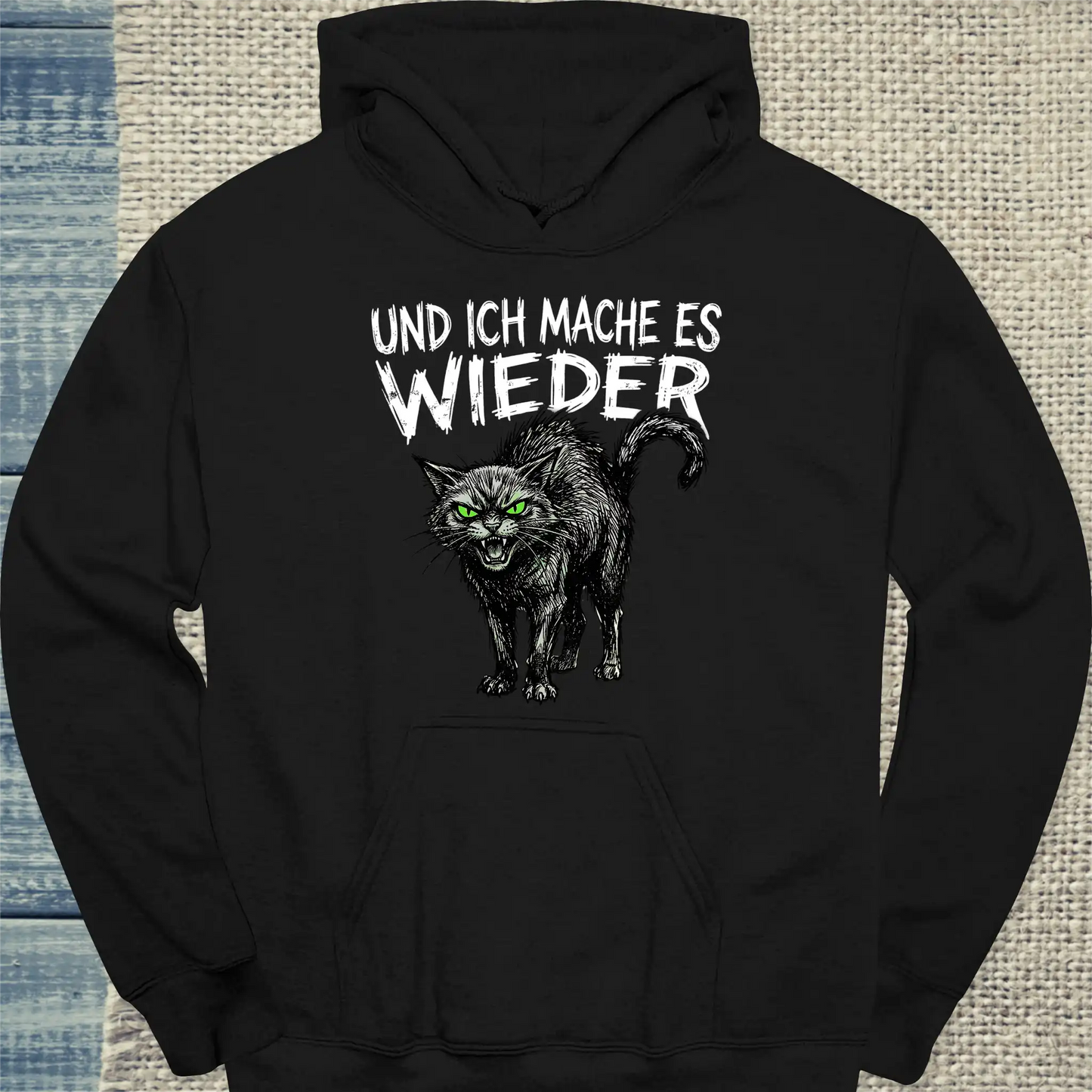 Hoodie - Und ich mache es wieder - Unisex - Katze Schwarz