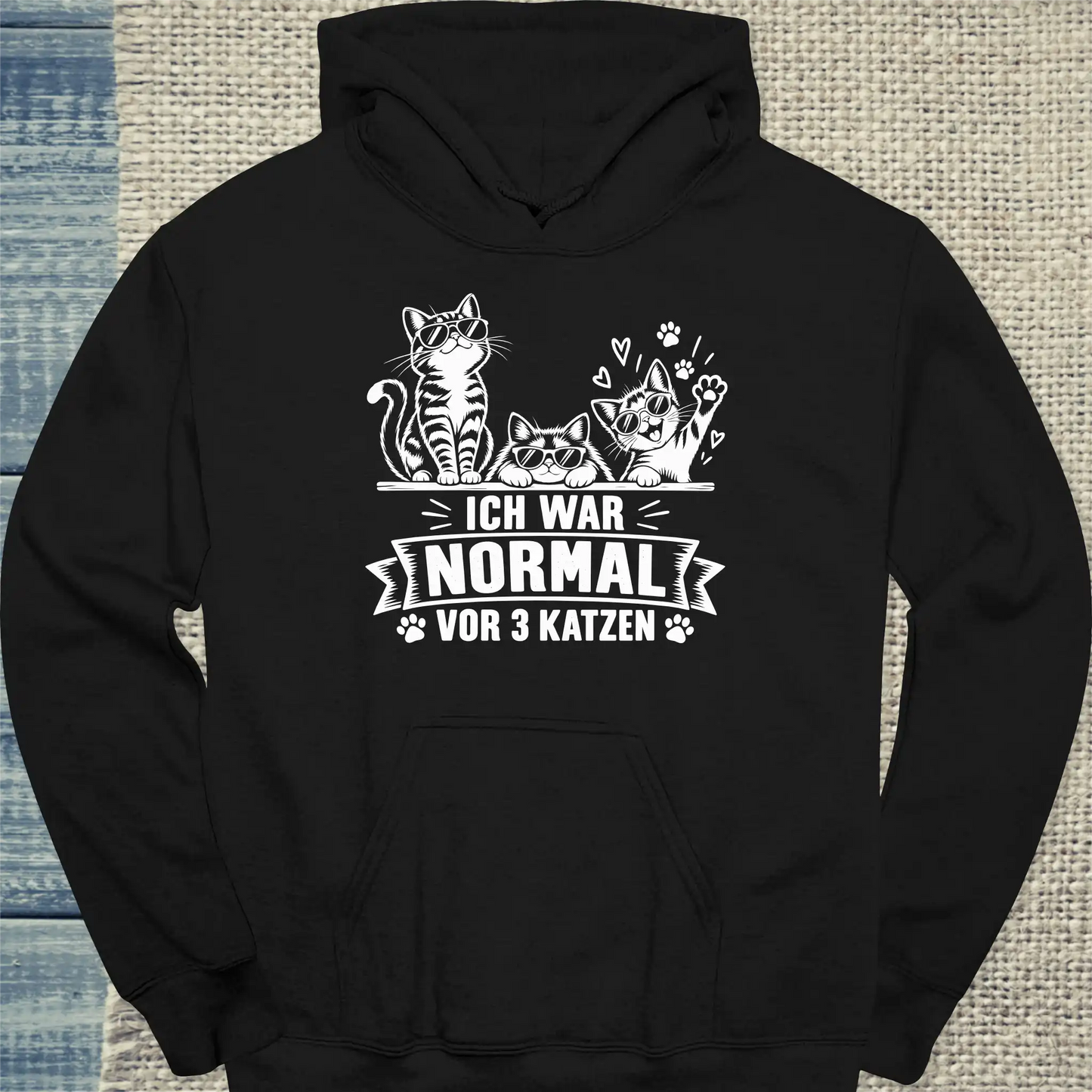 Hoodie - Vor 3 Katzen - Unisex - Katze Schwarz