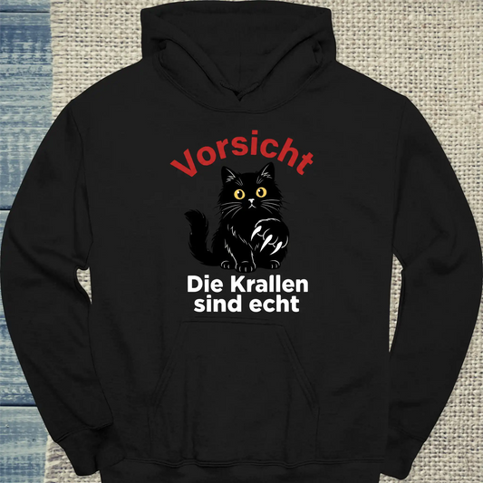 Hoodie - Vorsicht. Die Krallen sind echt. - Unisex - Katze Schwarz