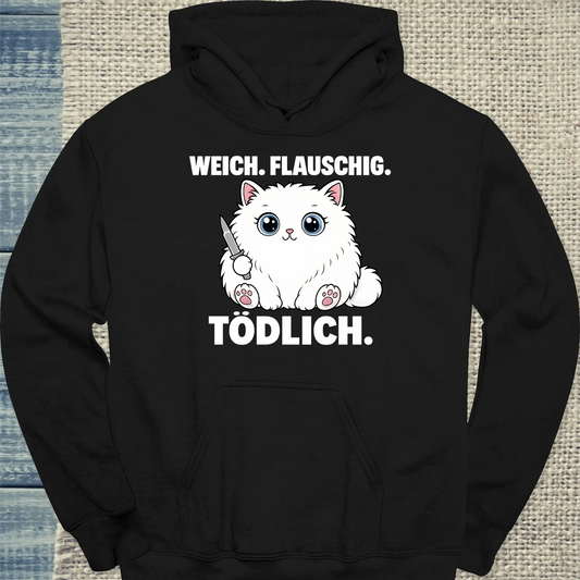 Hoodie - Weich. Flauschig. Tödlich. - Unisex - Katze Schwarz