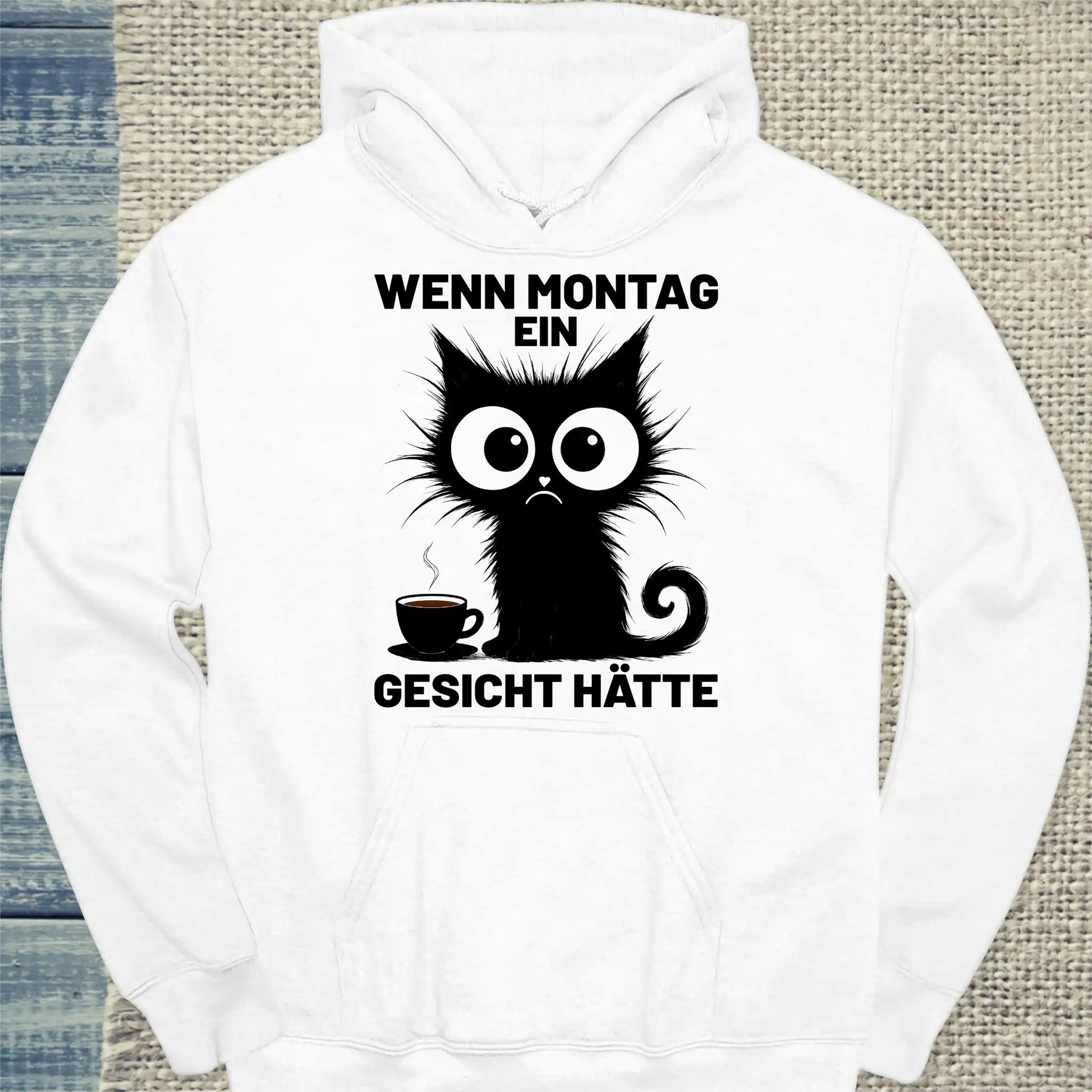 Hoodie - Wenn Montag ein Gesicht hätte - Unisex - Katze, Kaffee Weiß