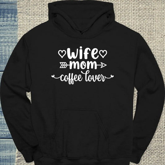 Hoodie - Wife - Mom - coffee lover - Unisex - Kaffee Schwarz