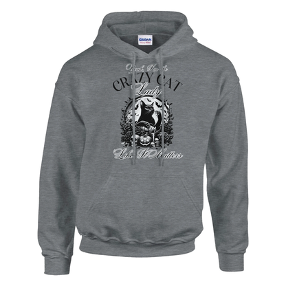 Hoodie - Yeah - I'm the crazy cat lady - Unisex - Kaffee, Cat Lady Grau