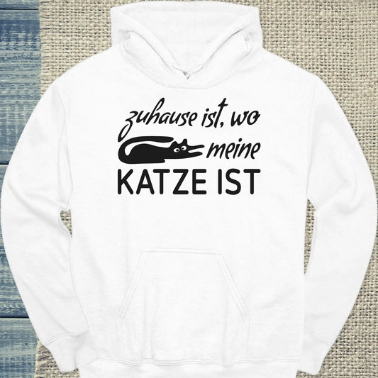 Hoodie - Zuhause ist - wo meine Katze ist - Unisex - Katze Weiß