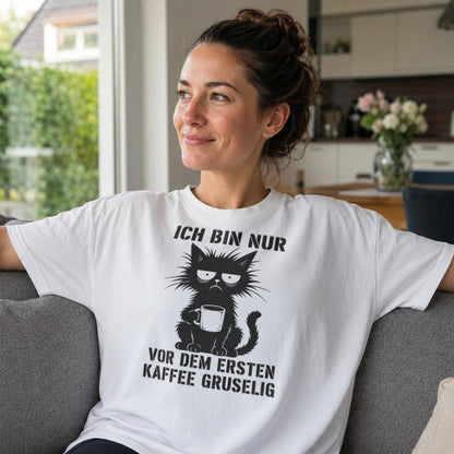 Vor Kaffee gruselig - T-Shirt