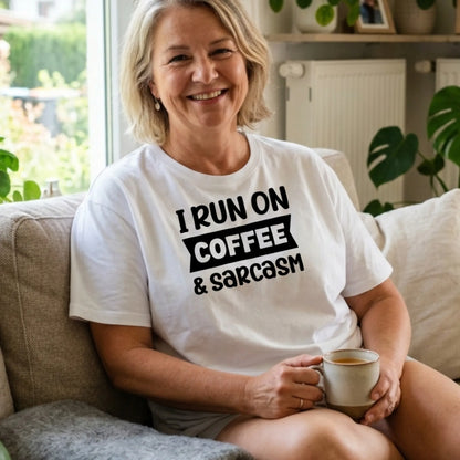 I run on coffee & sarcasm - T-Shirt