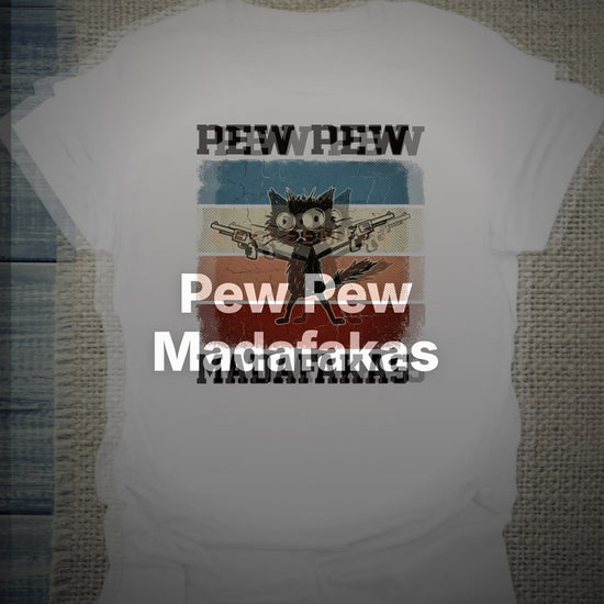 Pew Pew Madafakas - T-Shirt – Clean Showcase