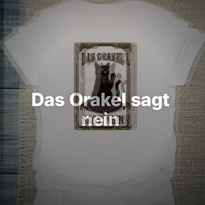 Das Orakel sagt nein - T-Shirt – Clean Showcase