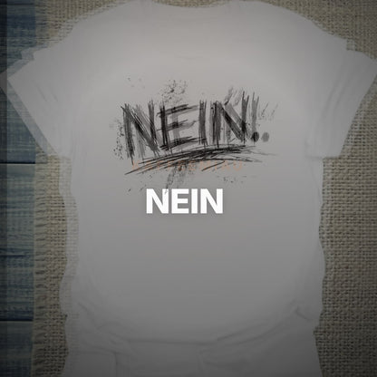 NEIN - T-Shirt – Clean Showcase