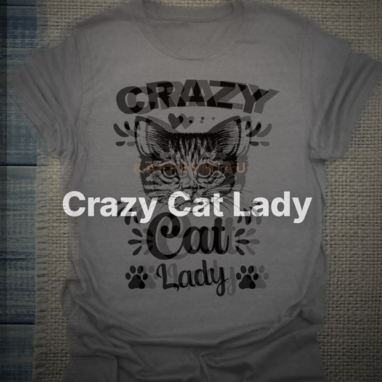 Crazy Cat Lady - T-Shirt – Clean Showcase