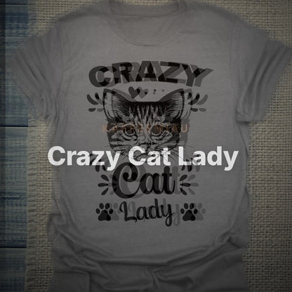 Crazy Cat Lady - T-Shirt – Clean Showcase