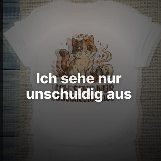 Ich sehe nur unschuldig aus - T-Shirt – Clean Showcase