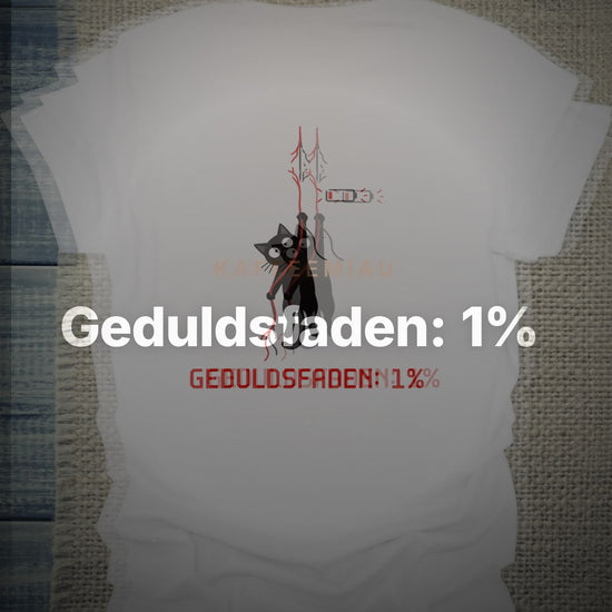 Geduldsfaden: 1% - Rücken - T-Shirt – Clean Showcase