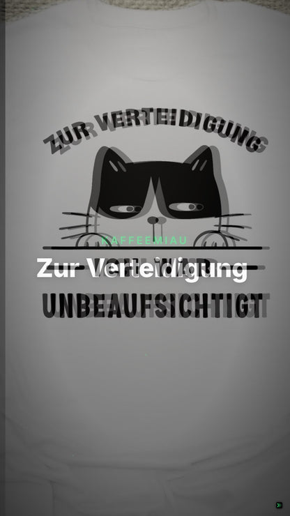 Zur Verteidigung - Ich war unbeaufsichtigt - T-Shirt – Clean Showcase