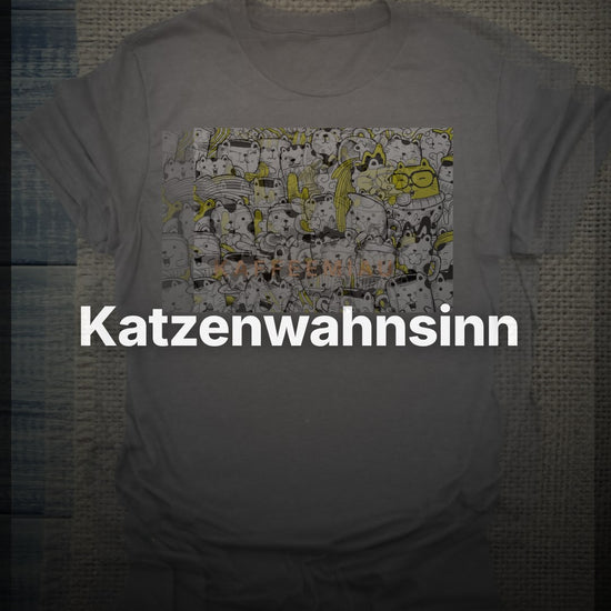 Katzenwahnsinn - T-Shirt – Clean Showcase