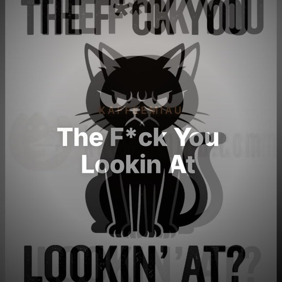 The F*ck You Lookin At - T-Shirt – Clean Showcase